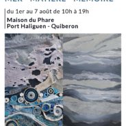 Exposition « Mer-Matière-Mémoire »du 1er au 7 août 2022 à Quiberon